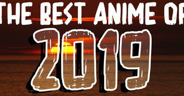 Anime-Anime Terbaik 2019 Gambar cuplikan anime populer tahun 2019